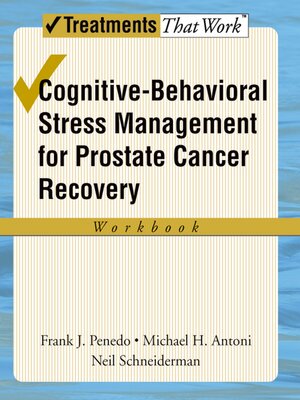cover image of Cognitive-Behavioral Stress Management for Prostate Cancer Recovery Workbook